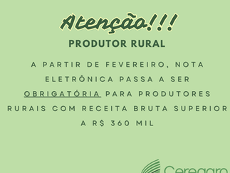 A partir de fevereiro, nota eletrônica passa a ser obrigatória para produtores rurais com receita bruta superior a R$ 360 mil.