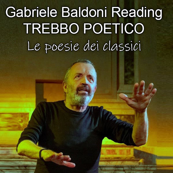 Trebbo poetico: Le poesie dei classici (1)