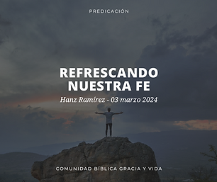 REFRESCANDO NUESTRA FE