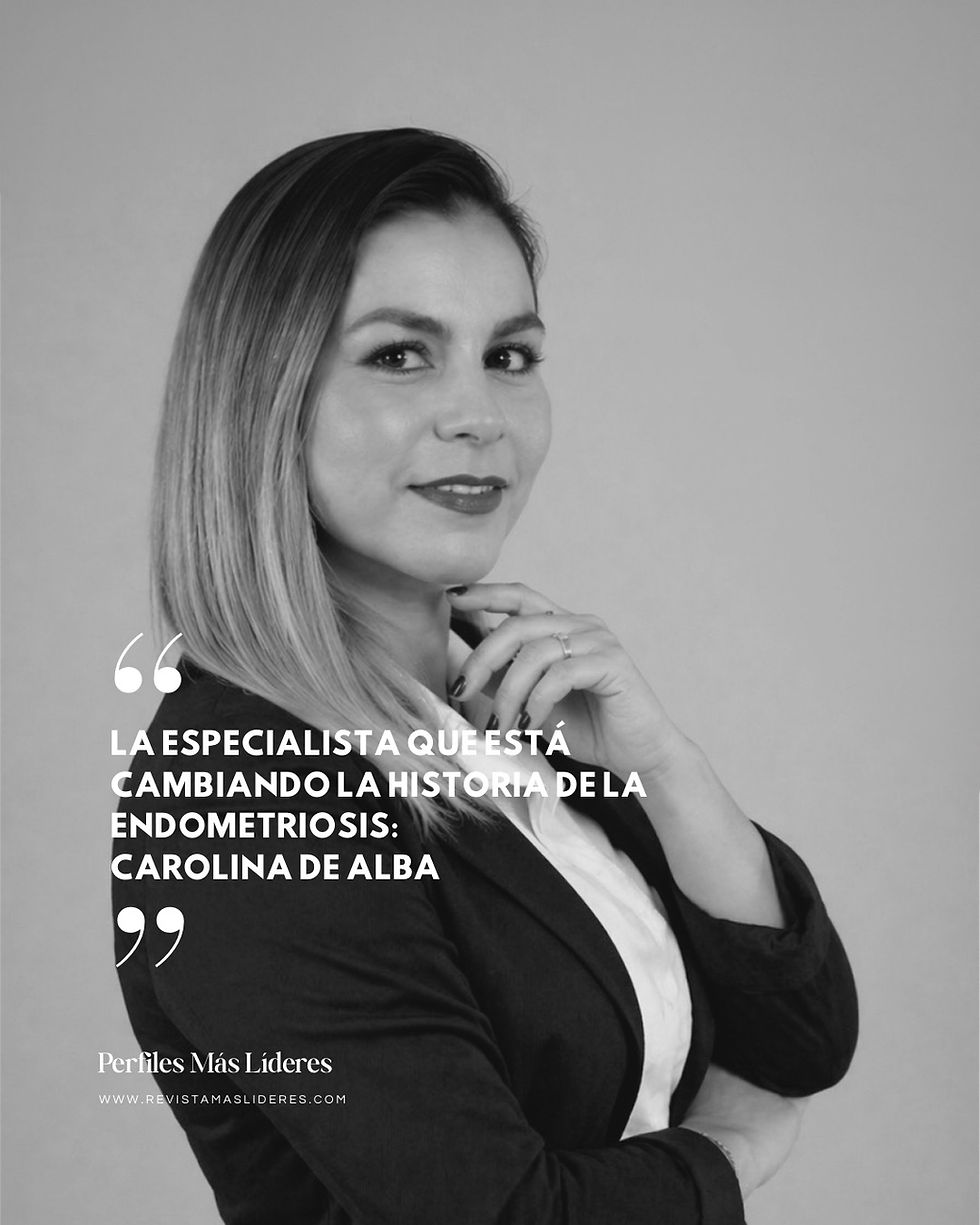 Carolina de Alba: la especialista que está cambiando la historia de la endometriosis