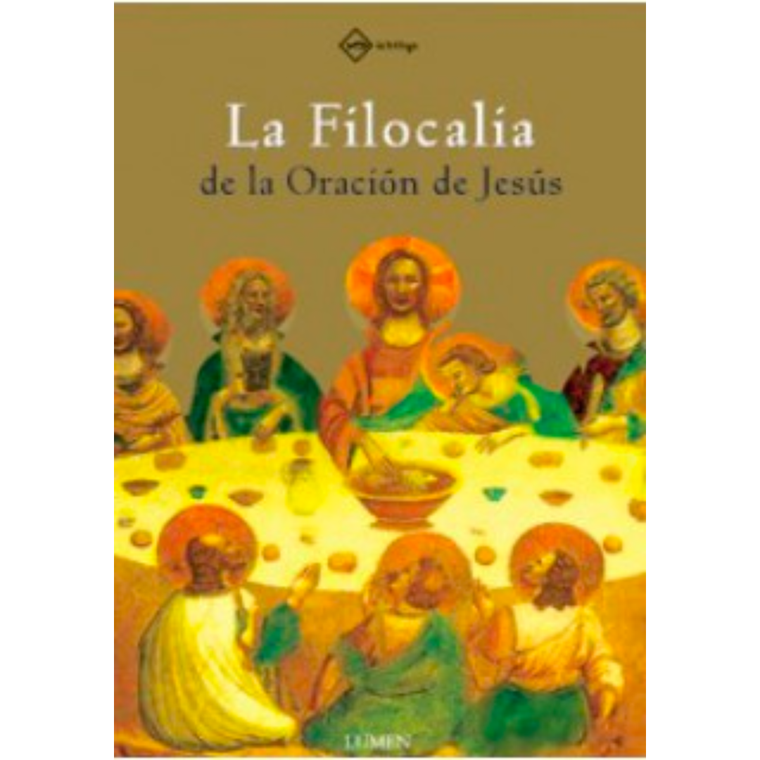 La filocalia de la oración de Jesús | Nicodemo el Hagiorita