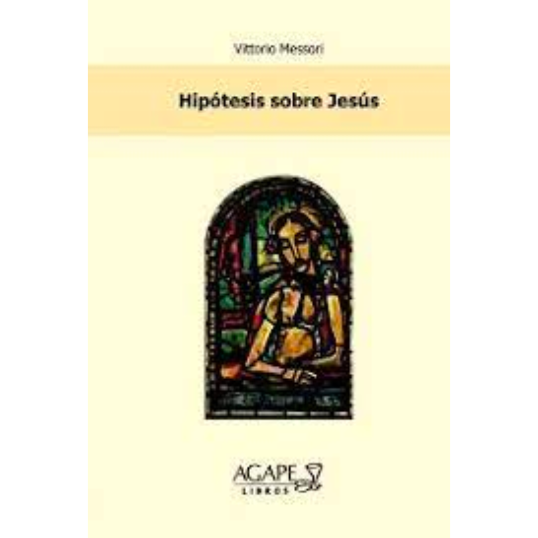 Hipotesis sobre Jesús | Vittorio Messori
