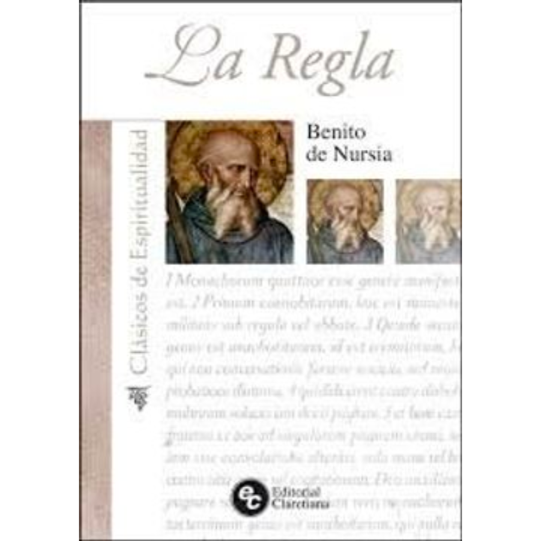 La Regla | Benito de Nursia