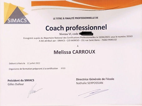 Diplôme de coach professionnel certifiée Mélissa Carroux – expertise en accompagnement humain et transformation individuelle.