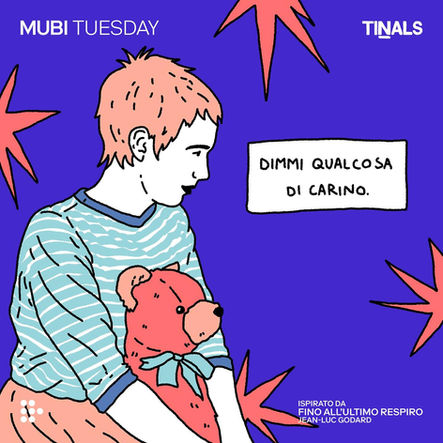  Mubi Italia x Tinals