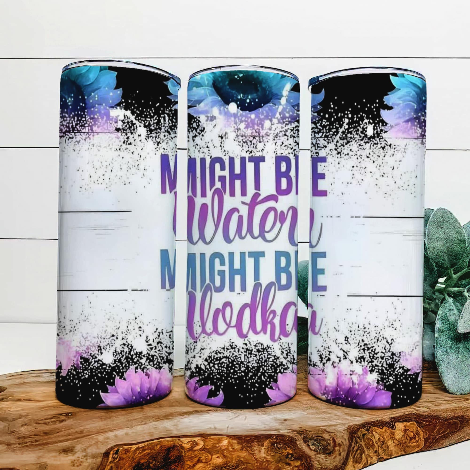 Might be water might be vodka 20 oz. Tumbler