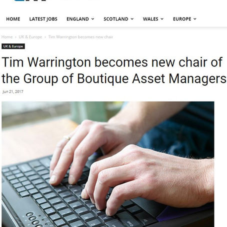 Tim Warrington becomes new chair of the Group of Boutique Asset Managers (GBAM)