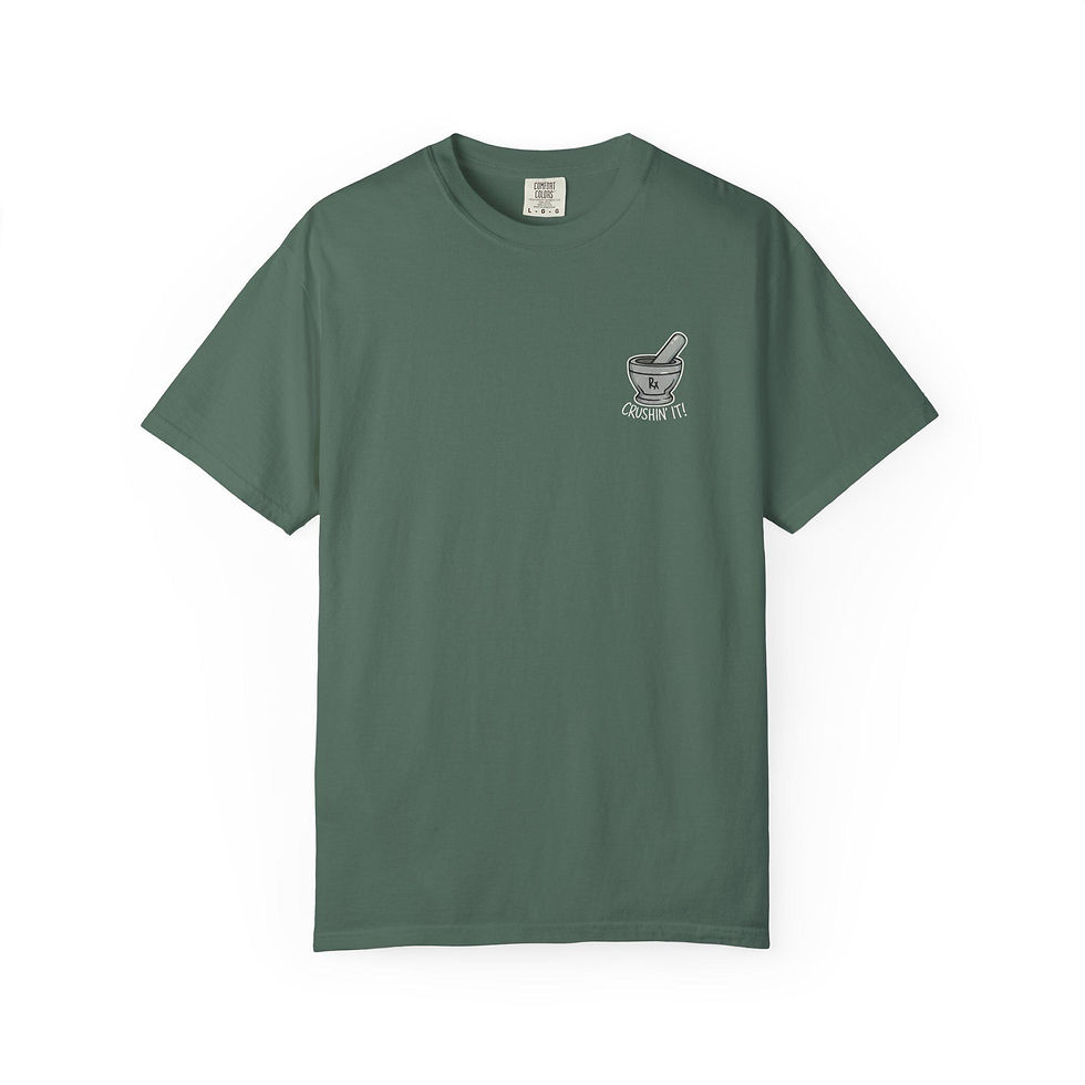Thumbnail: "Crushin It" Rx T-Shirt | Pharmacy Shirt