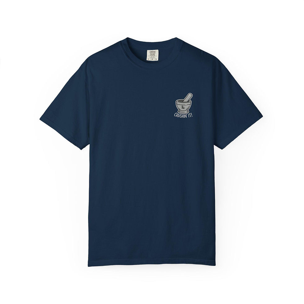 Thumbnail: "Crushin It" Rx T-Shirt | Pharmacy Shirt