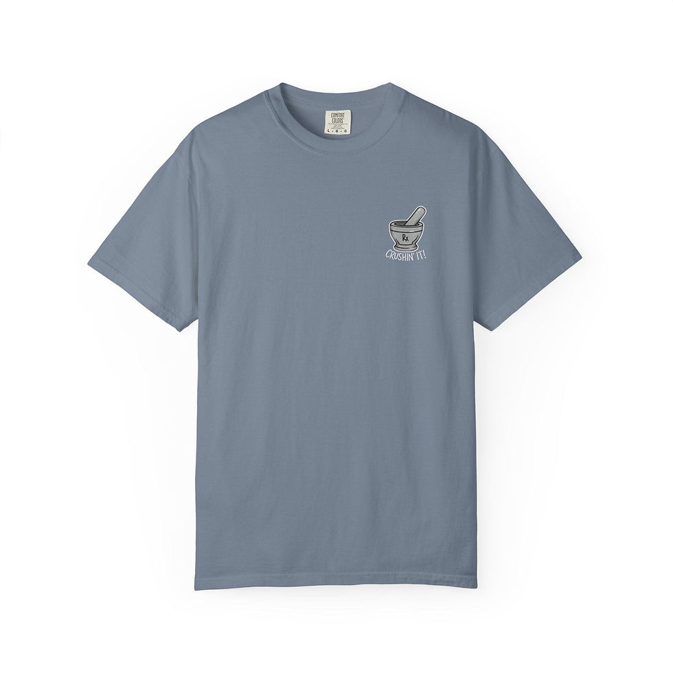 Thumbnail: "Crushin It" Rx T-Shirt | Pharmacy Shirt