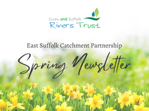 East Suffolk Catchment Parternship - Spring Newsletter