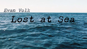 Evan Volk Lost At Sea music video