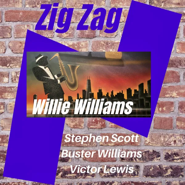 Willie Williams Jazz Saxophone