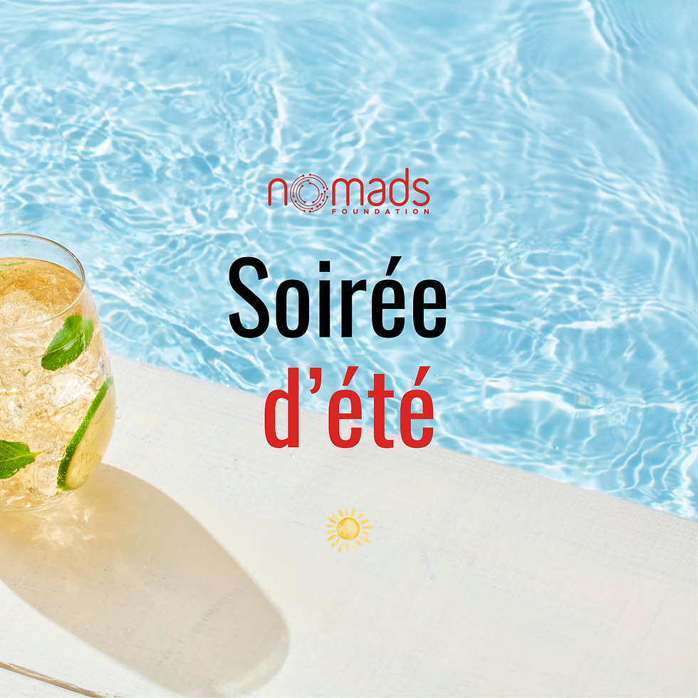 Soirée d'été | Fondation Nomads