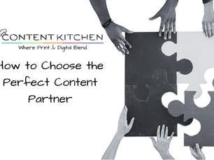 How to Choose the Perfect Content Partner