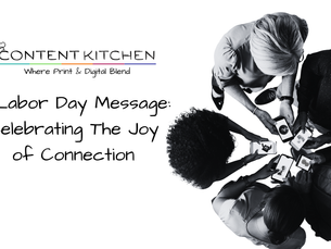 A Labor Day Message - The Importance of Connections