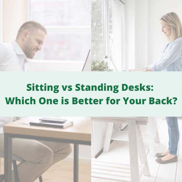Sitting vs Standing Desks Which One is Better for Your Back?