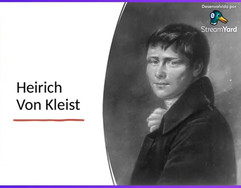 Henrich Von Kleist.