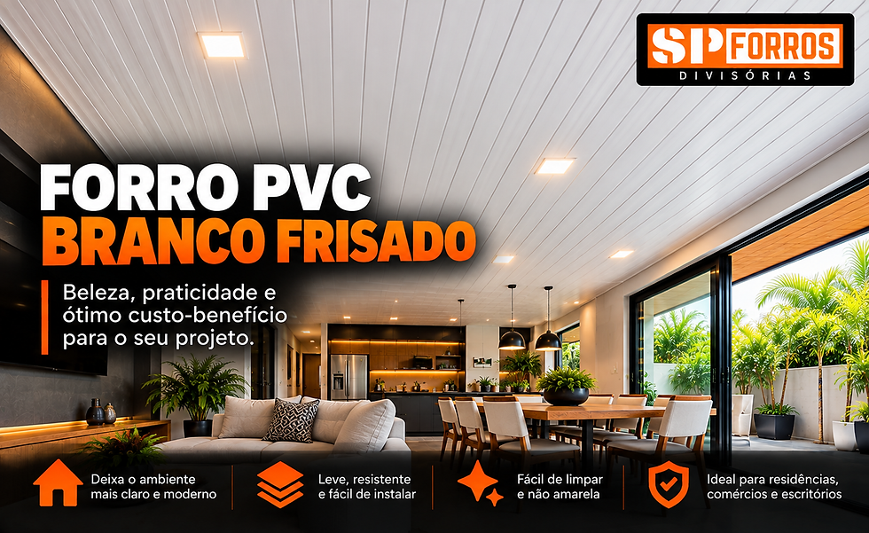 Forro PVC Branco Frisado: Vantagens, Aplicações e Onde Comprar