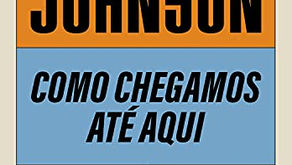 Como chegamos até aqui - Steven Johnson