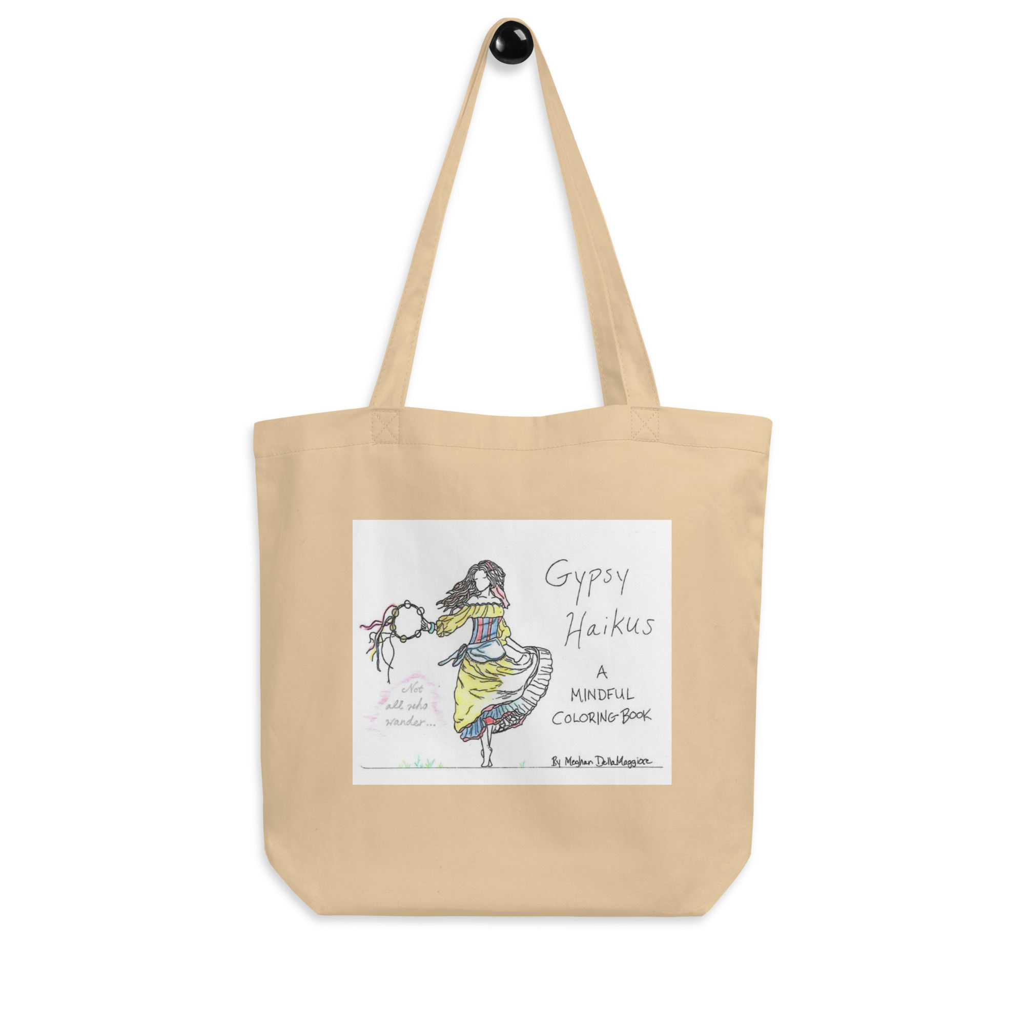 eighteenth gypsy haiku eco tote bag | Not All Who Wander...