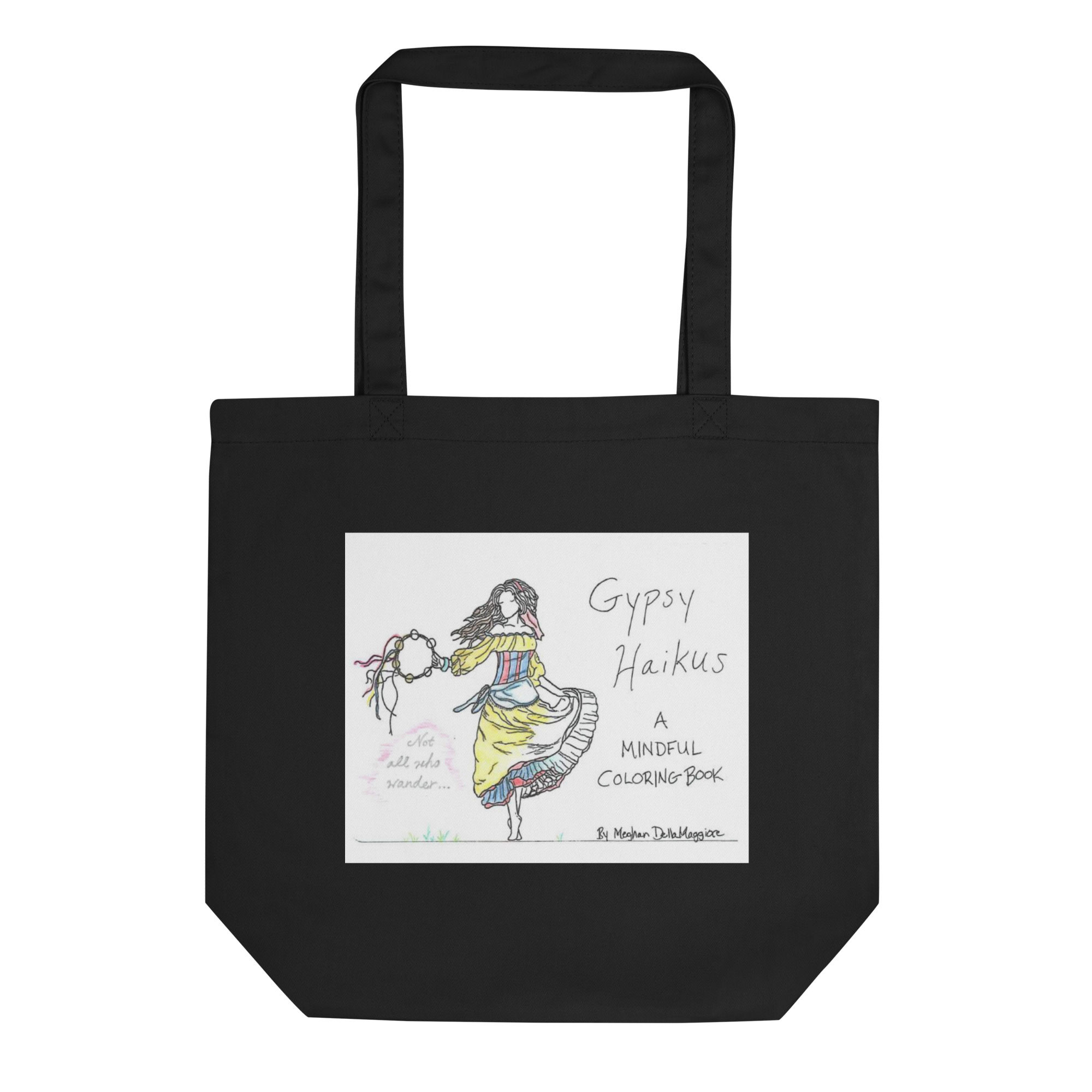 sixteenth gypsy haiku eco tote bag | Not All Who Wander...