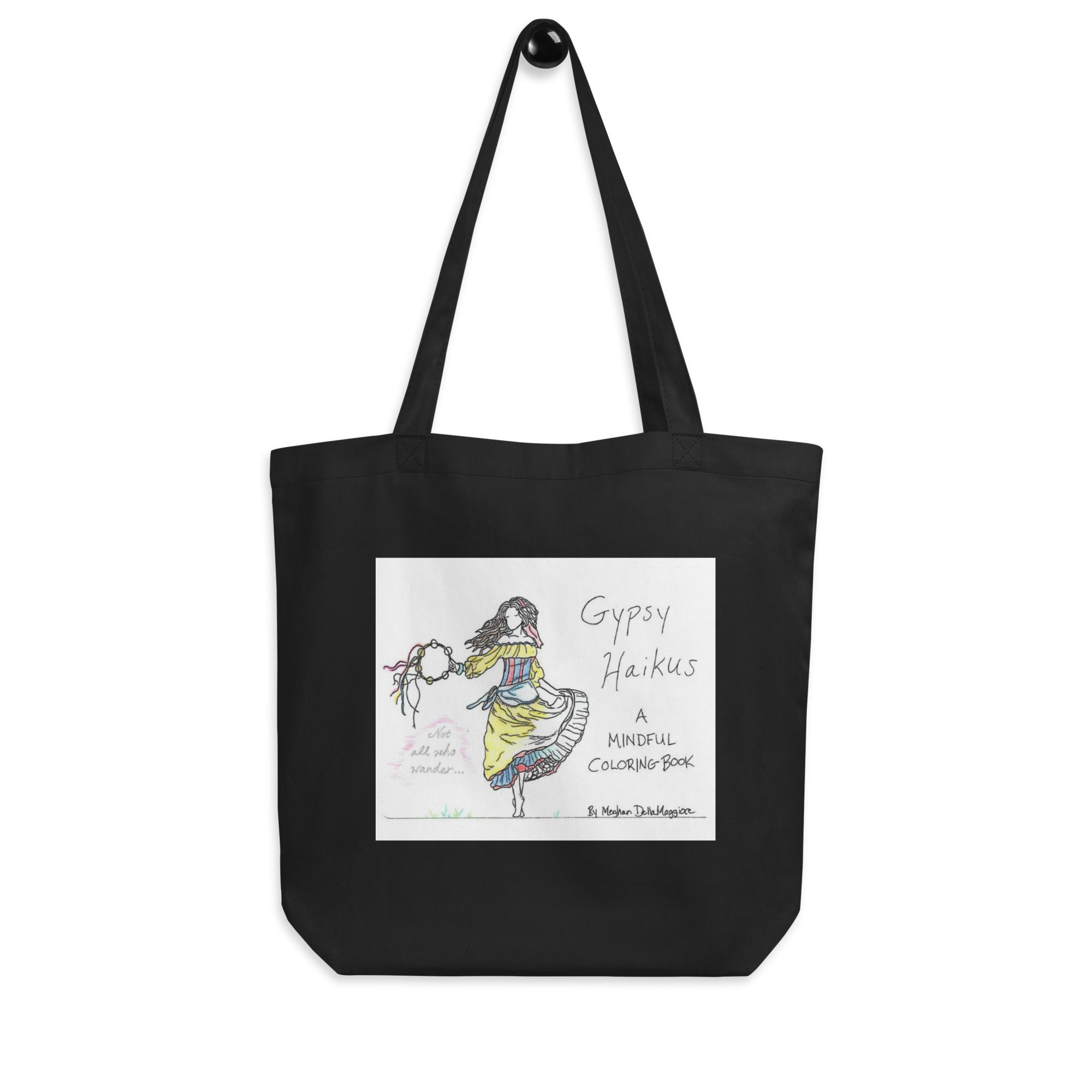 twentieth gypsy haiku eco tote bag | Not All Who Wander...