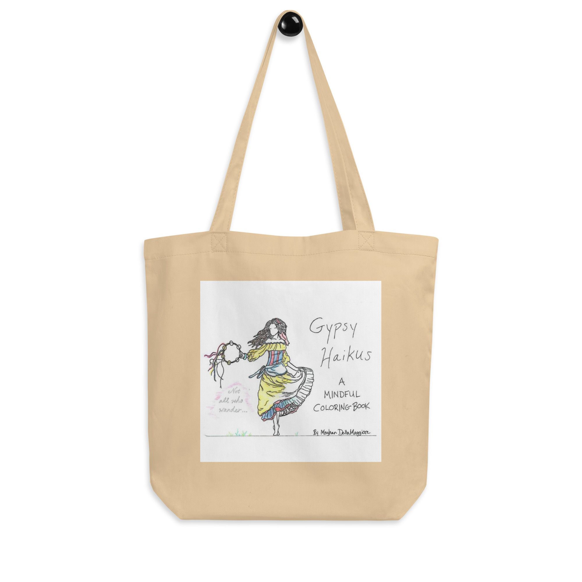gypsy haikus eco tote bag | Not All Who Wander...