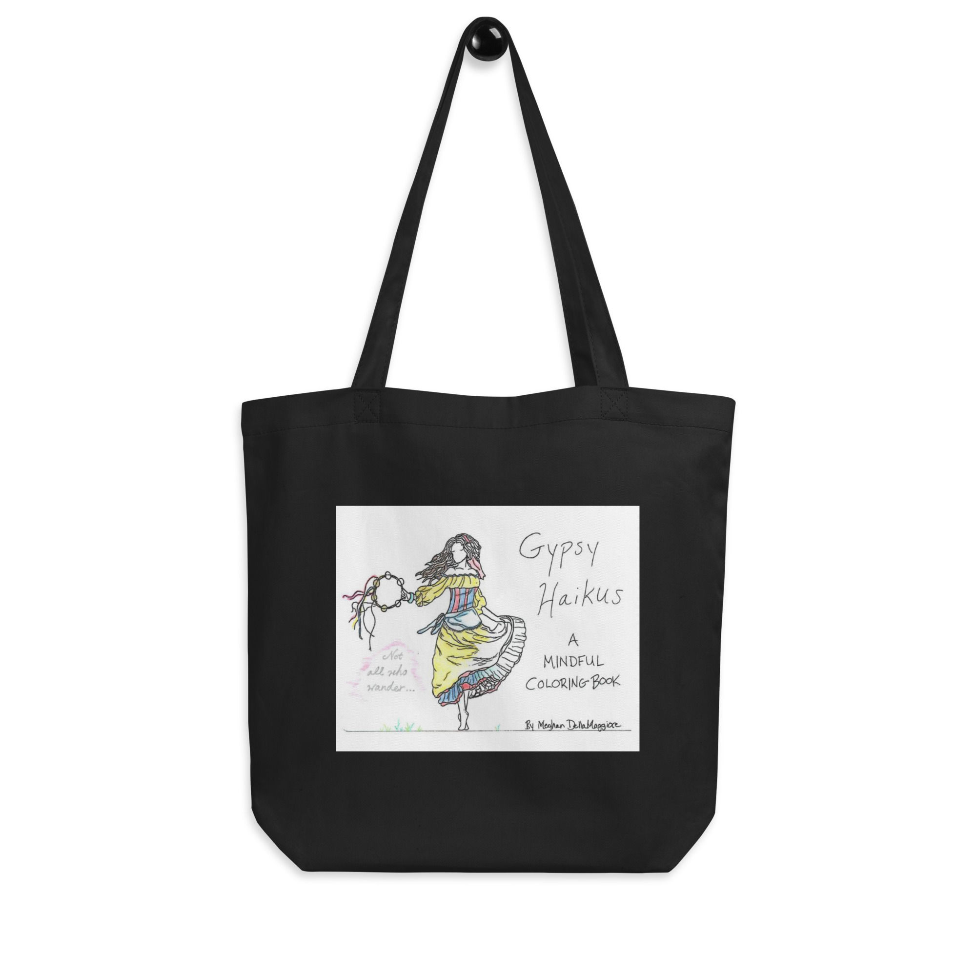 third gypsy haiku eco tote bag | Not All Who Wander...