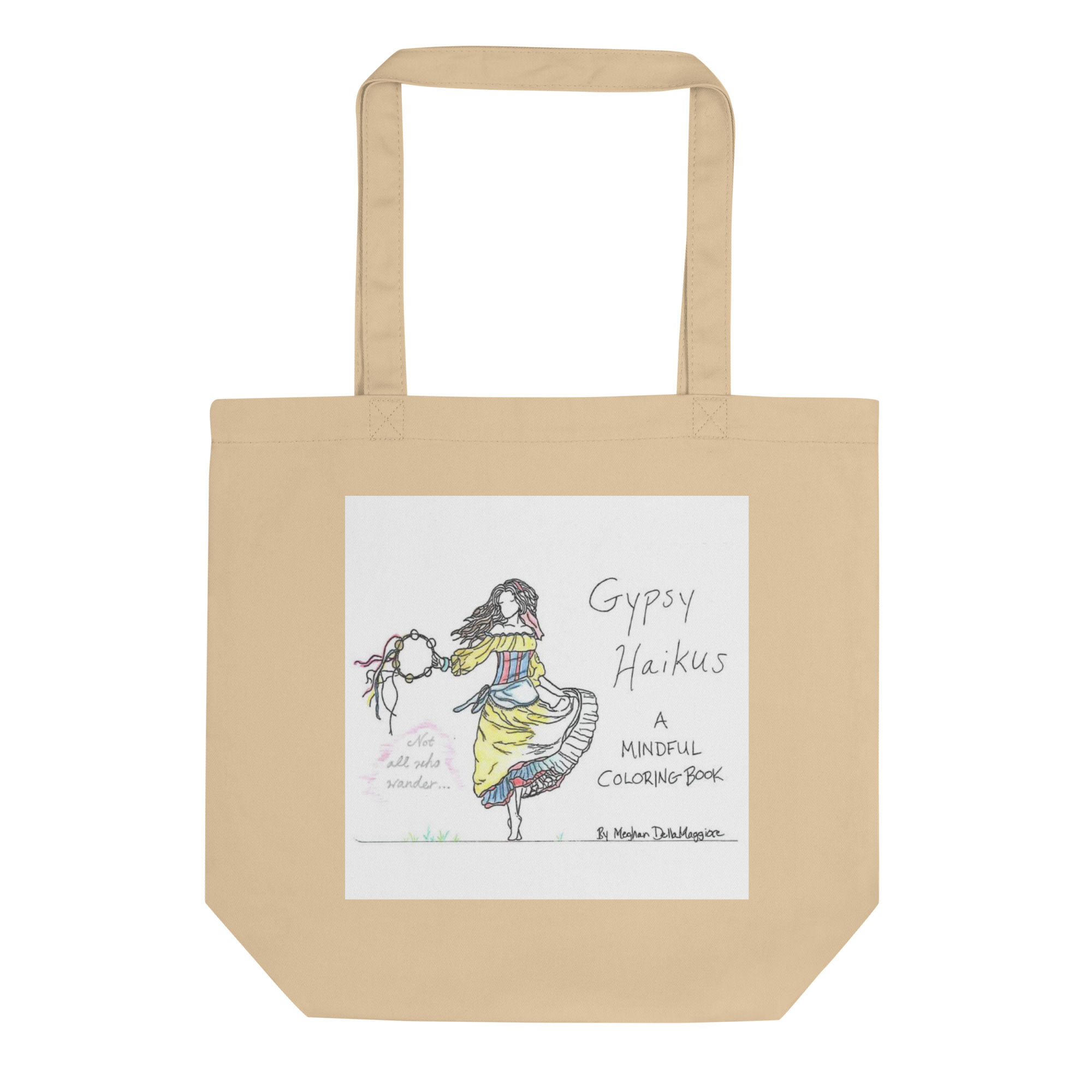 gypsy haikus eco tote bag | Not All Who Wander...