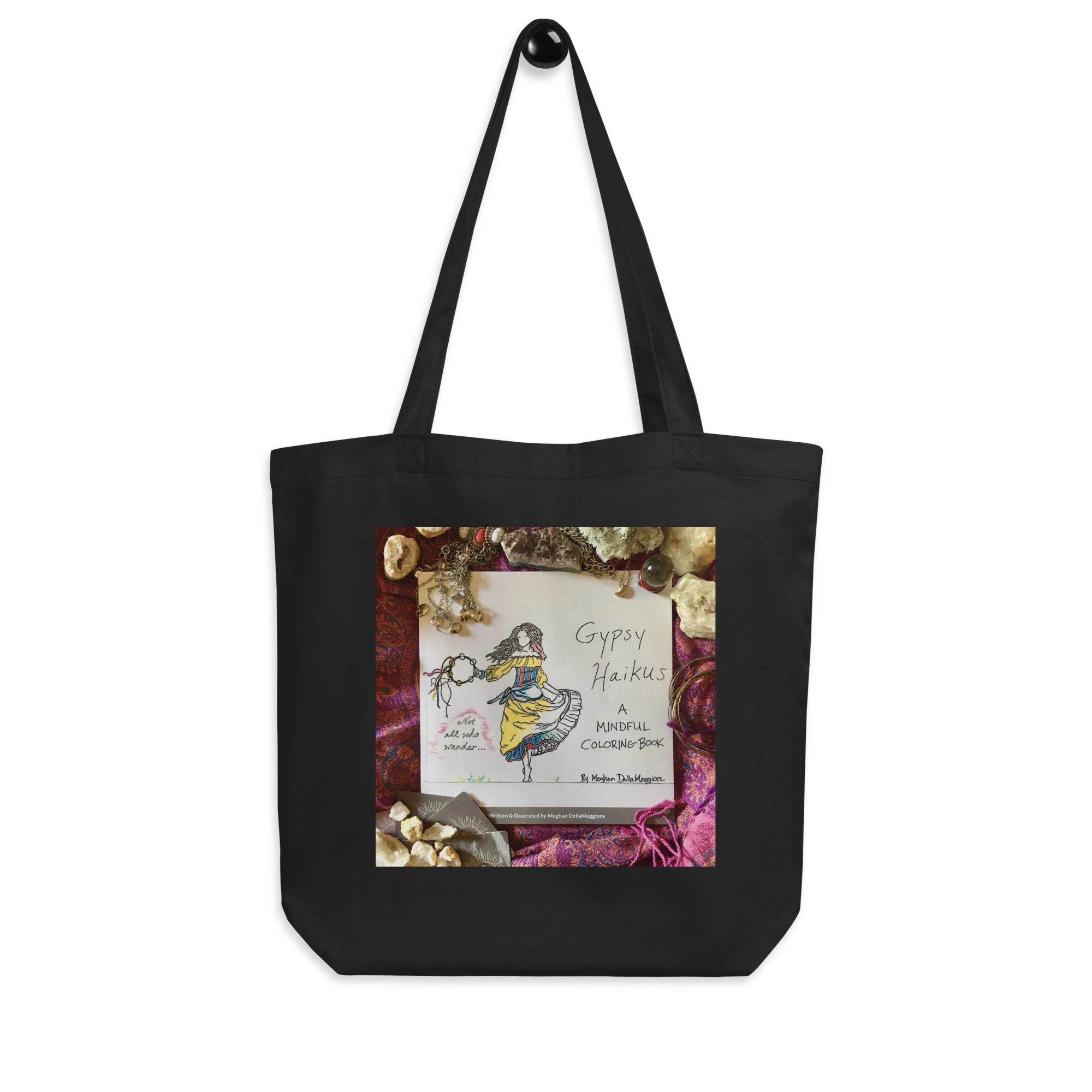 gypsy haikus eco tote bag | Not All Who Wander...