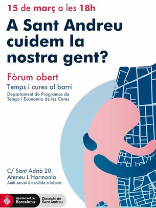 Fòrum obert "A Sant Andreu, cuidem la nostra gent?" del Grup Motor Territorial del project