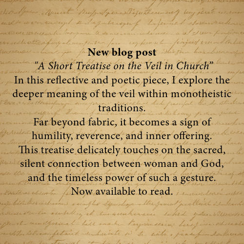 New blog post — “A Short Treatise on the Veil in Church” by Aude Volny-anne