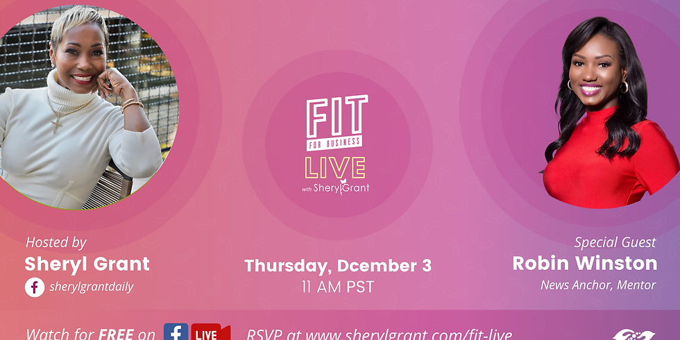 FIT LIVE! Talking "Processing News in the Information Age" with News Anchor, Robin Winston!