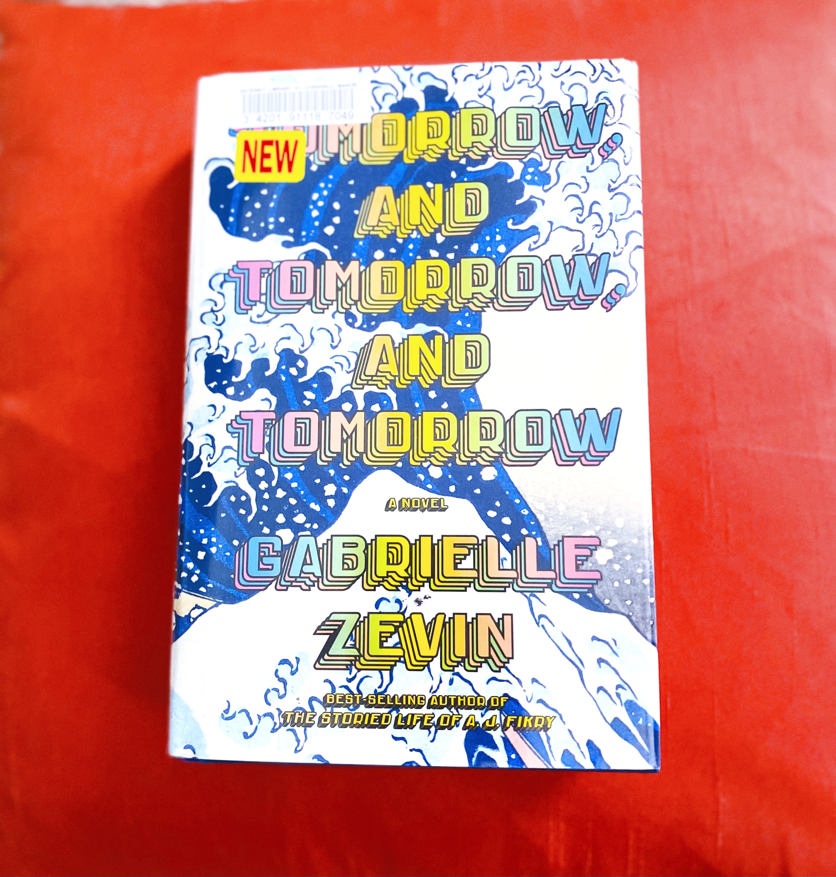 tomorrow and tomorrow and tomorrow by gabrielle zevin tomorrow and tomorrow and tomorrow by gabrielle zevin