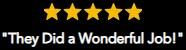 5-star Google review quote: They did a wonderful job!