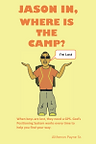 Jason and where is the camp.png
