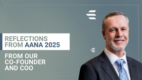 Reflections from our COO on AANA25