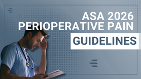 ASA 2026 Perioperative Pain Guidelines