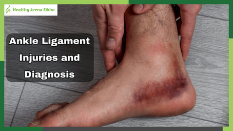 Understanding Ankle Ligament Injuries and Diagnosis