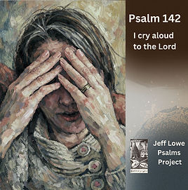 Psalm 142.jpg