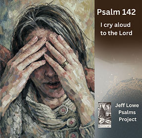 Psalm 142.jpg