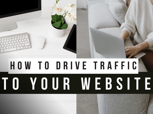 How to Drive Traffic to Your Website - 5 Methods That Work!