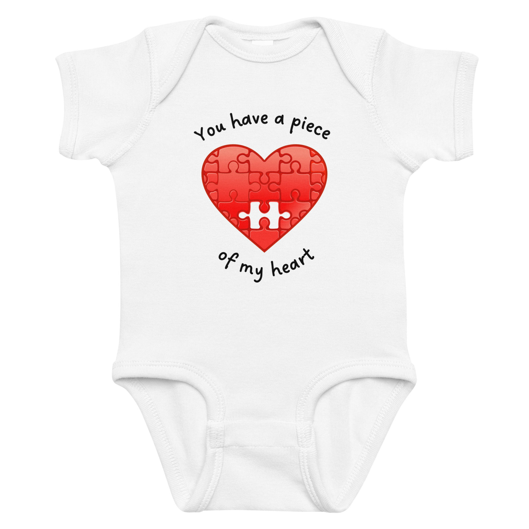 You have a piece of my heart, Baby Onesie, Infant Bodysuit