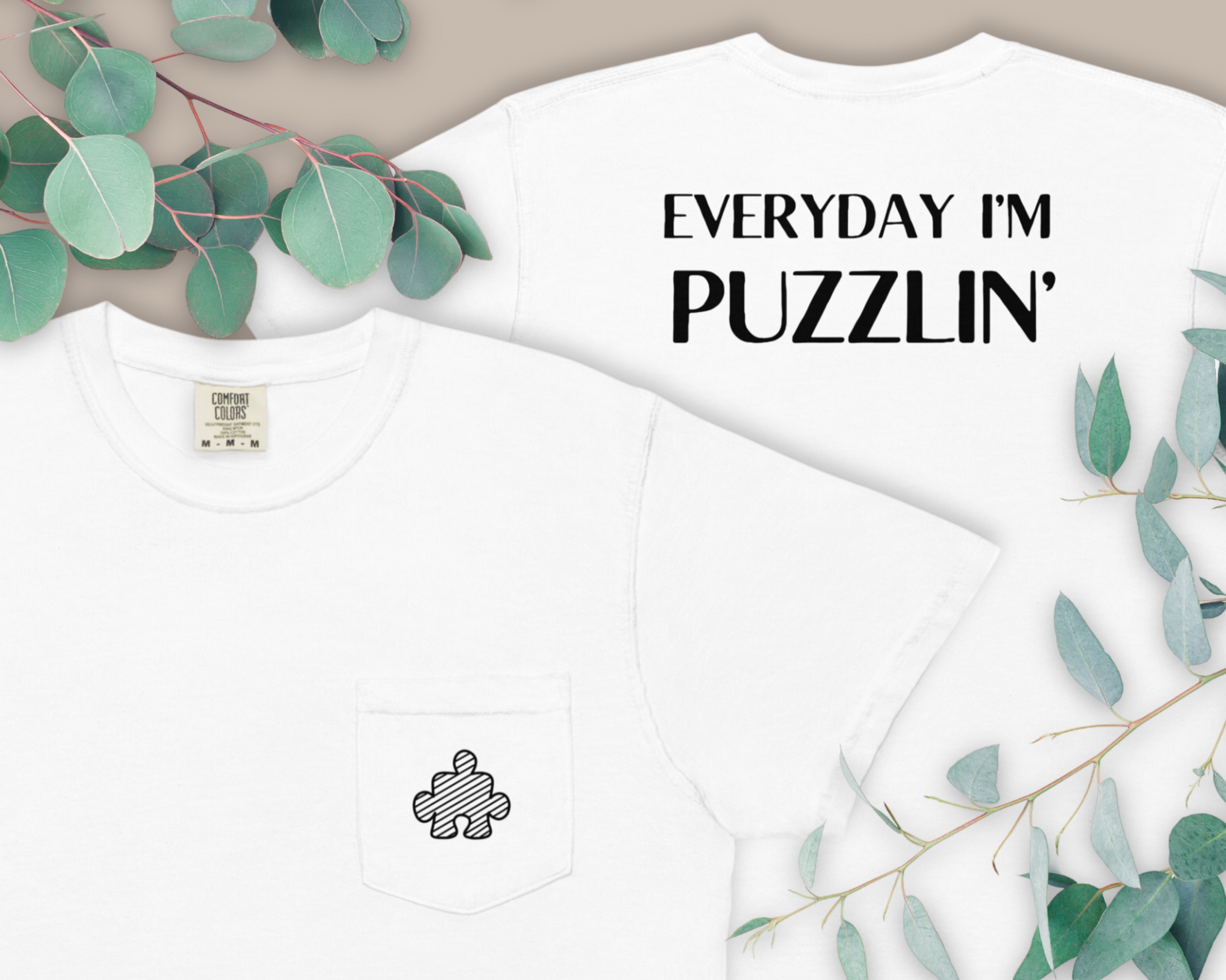 Everyday I'm Puzzlin short sleeve tee, jigsaw shirt, puzzle piece pocket, puzzler present, double sided, graphic unisex tee