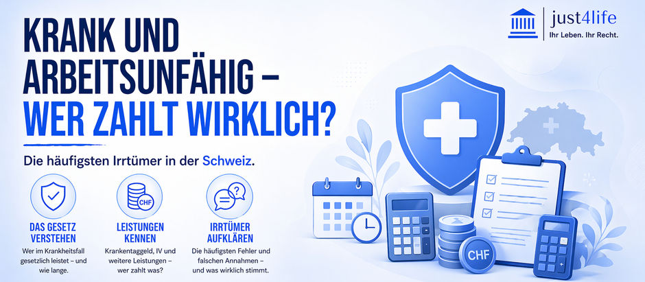 Krank und arbeitsunfähig – wer zahlt wirklich? Die häufigsten Irrtümer in der Schweiz