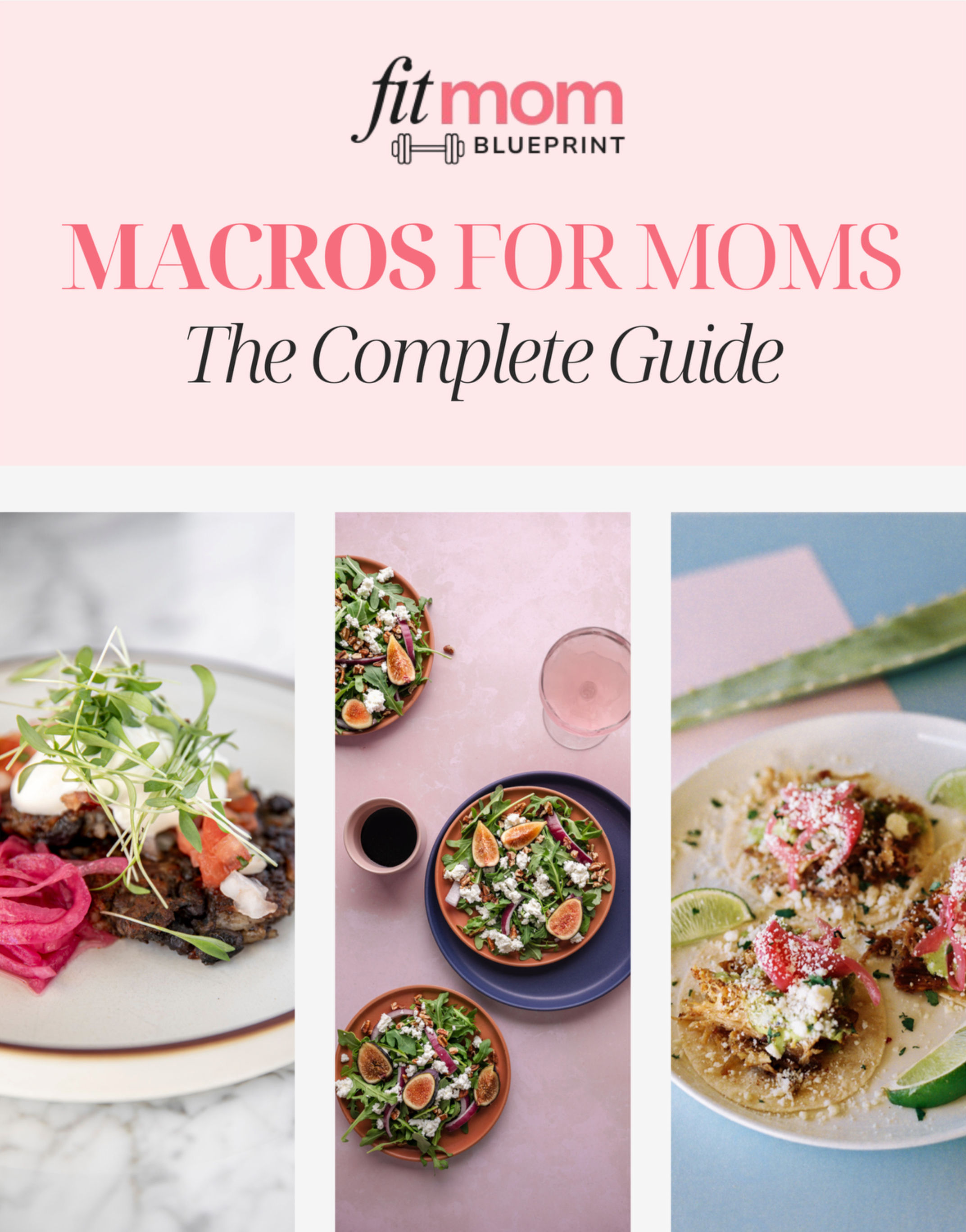 Macros for Moms: The Complete Guide