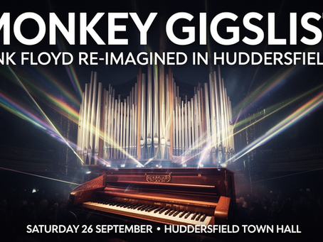 Monkey GigsList graphic for Everything Under The Sun performing Pink Floyd at Huddersfield Town Hall