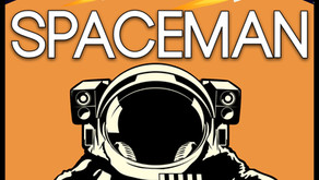 New Song - Spaceman 12/6!