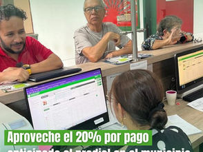 20% DE DESCUENTO POR PAGO ANTICIPADO DE IMPUESTOS EN CALARCÁ